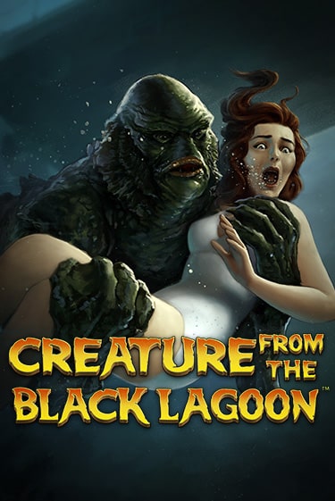 Creature from the Black Lagoon™ бесплатная онлайн игра от лучшего сайта Гранд Казино Казахстан