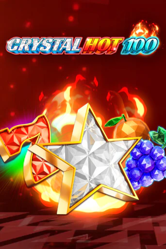 Crystal Hot 100 бесплатная онлайн игра от лучшего сайта Гранд Казино Казахстан