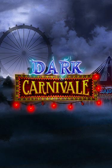 Dark Carnivale бесплатная онлайн игра от лучшего сайта Гранд Казино Казахстан