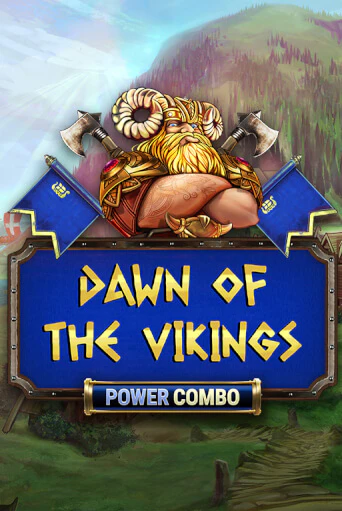 Dawn of the Vikings POWER COMBO бесплатная онлайн игра от лучшего сайта Гранд Казино Казахстан