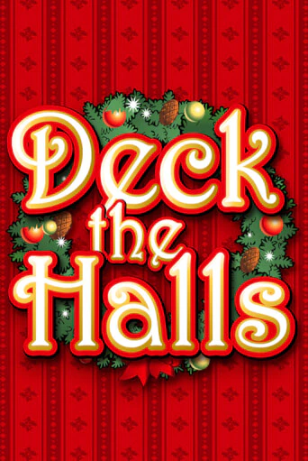 Deck the Halls бесплатная онлайн игра от лучшего сайта Гранд Казино Казахстан