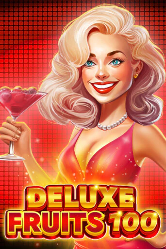 Deluxe Fruits 100 бесплатная онлайн игра от лучшего сайта Гранд Казино Казахстан