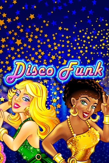 Disco Funk бесплатная онлайн игра от лучшего сайта Гранд Казино Казахстан