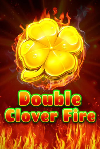 Double Clover Fire бесплатная онлайн игра от лучшего сайта Гранд Казино Казахстан