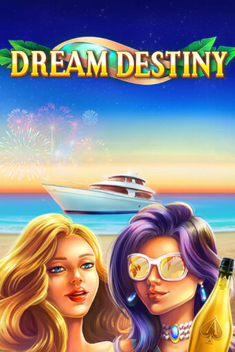 Dream Destiny бесплатная онлайн игра от лучшего сайта Гранд Казино Казахстан