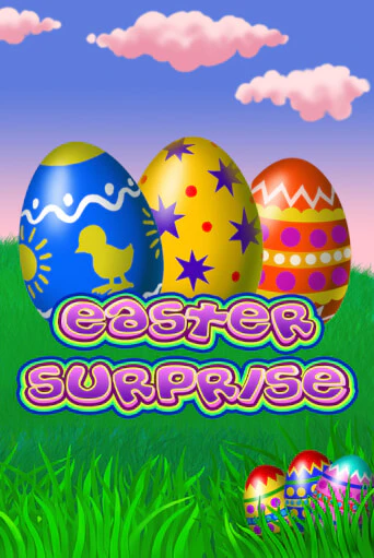 Easter Surprise бесплатная онлайн игра от лучшего сайта Гранд Казино Казахстан