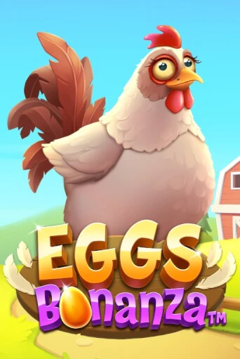 Eggs Bonanza бесплатная онлайн игра от лучшего сайта Гранд Казино Казахстан