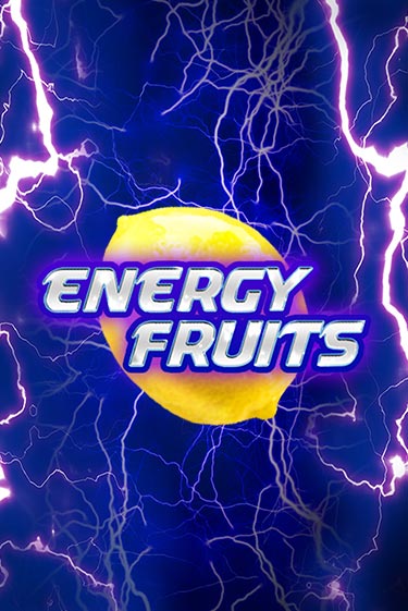 Energy Fruits бесплатная онлайн игра от лучшего сайта Гранд Казино Казахстан