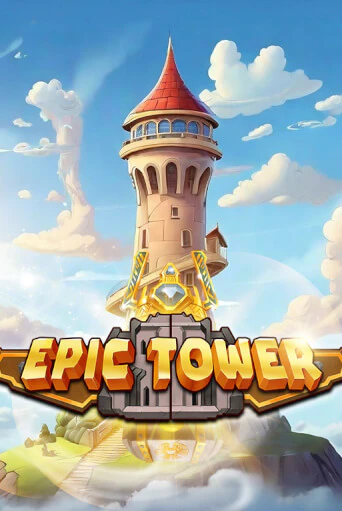 Epic Tower бесплатная онлайн игра от лучшего сайта Гранд Казино Казахстан