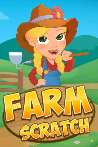 Farm Scratch бесплатная онлайн игра от лучшего сайта Гранд Казино Казахстан