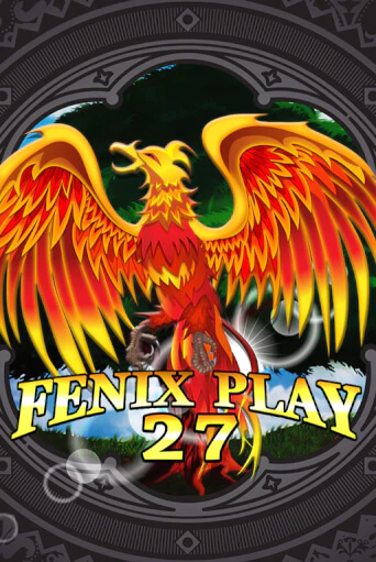 Fenix Play 27 бесплатная онлайн игра от лучшего сайта Гранд Казино Казахстан