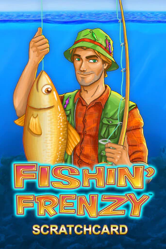 Fishin' Frenzy Scratchcard бесплатная онлайн игра от лучшего сайта Гранд Казино Казахстан