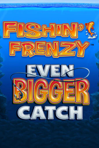 Fishin Frenzy Even Bigger Catch бесплатная онлайн игра от лучшего сайта Гранд Казино Казахстан