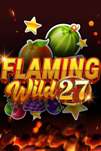 Flaming Wild 27 бесплатная онлайн игра от лучшего сайта Гранд Казино Казахстан