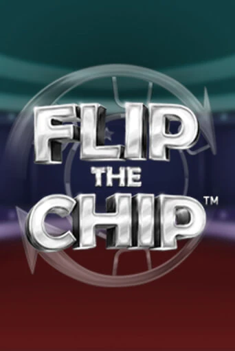 Flip the Chip бесплатная онлайн игра от лучшего сайта Гранд Казино Казахстан