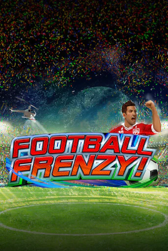 Football Frenzy бесплатная онлайн игра от лучшего сайта Гранд Казино Казахстан