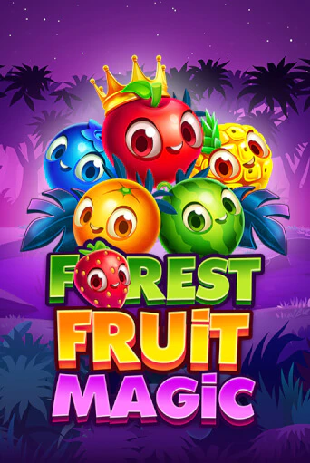 Forest Fruit Magic бесплатная онлайн игра от лучшего сайта Гранд Казино Казахстан