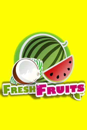 Fresh Fruits бесплатная онлайн игра от лучшего сайта Гранд Казино Казахстан