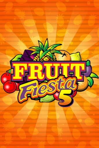 Fruit Fiesta 5-Line бесплатная онлайн игра от лучшего сайта Гранд Казино Казахстан