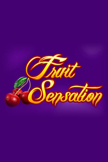 Fruit Sensation бесплатная онлайн игра от лучшего сайта Гранд Казино Казахстан