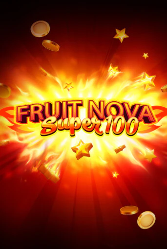 Fruit Super Nova 100 бесплатная онлайн игра от лучшего сайта Гранд Казино Казахстан