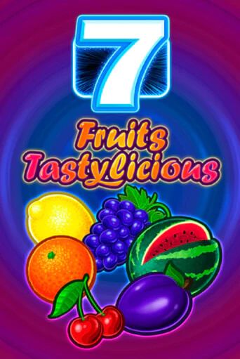 Fruits Tastylicious бесплатная онлайн игра от лучшего сайта Гранд Казино Казахстан