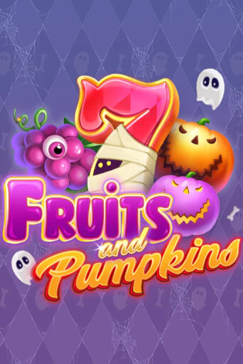 Fruits and Pumpkins бесплатная онлайн игра от лучшего сайта Гранд Казино Казахстан