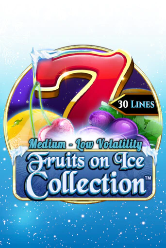 Fruits On Ice Collection 30 Lines бесплатная онлайн игра от лучшего сайта Гранд Казино Казахстан