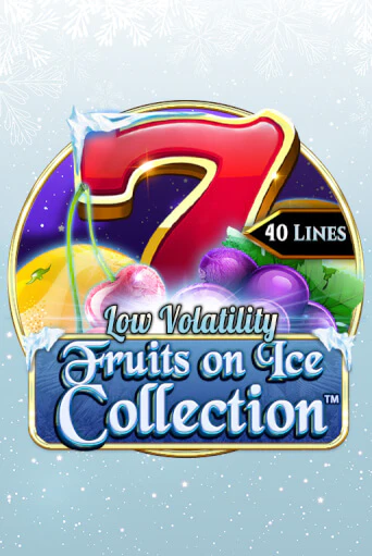 Fruits On Ice Collection 40 Lines бесплатная онлайн игра от лучшего сайта Гранд Казино Казахстан