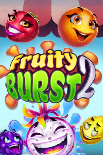 Fruity Burst 2 бесплатная онлайн игра от лучшего сайта Гранд Казино Казахстан