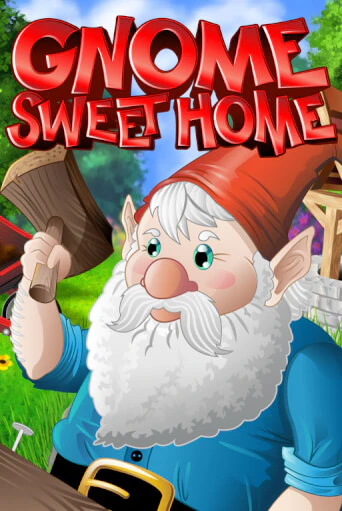 Gnome Sweet Home бесплатная онлайн игра от лучшего сайта Гранд Казино Казахстан