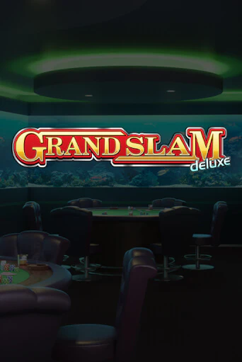 Grand Slam Deluxe бесплатная онлайн игра от лучшего сайта Гранд Казино Казахстан