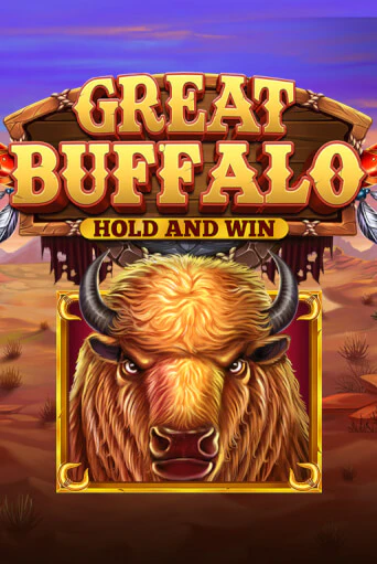 Great Buffalo Hold’n Win бесплатная онлайн игра от лучшего сайта Гранд Казино Казахстан