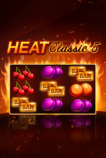 Heat Classic 5 бесплатная онлайн игра от лучшего сайта Гранд Казино Казахстан