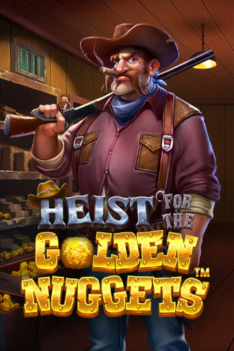 Heist for the Golden Nuggets бесплатная онлайн игра от лучшего сайта Гранд Казино Казахстан