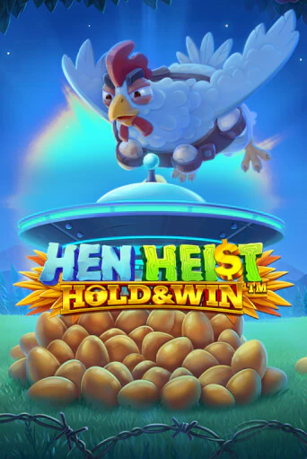 Hen Heist:™ Hold & Win™ бесплатная онлайн игра от лучшего сайта Гранд Казино Казахстан