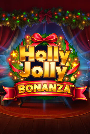 Holly Jolly Bonanza бесплатная онлайн игра от лучшего сайта Гранд Казино Казахстан