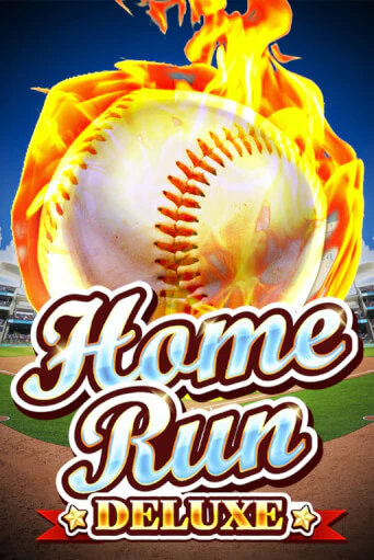 Home Run Deluxe бесплатная онлайн игра от лучшего сайта Гранд Казино Казахстан