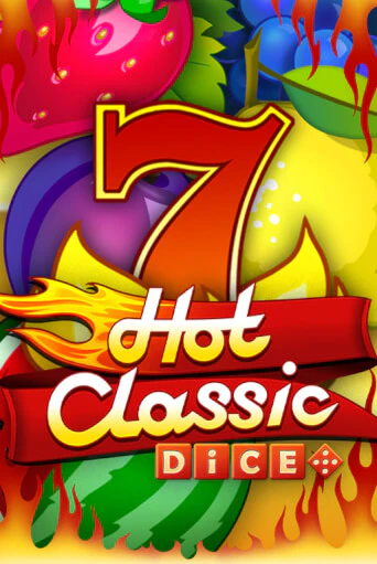 Hot Classic Dice бесплатная онлайн игра от лучшего сайта Гранд Казино Казахстан