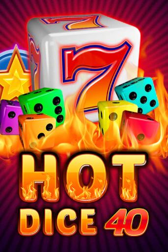 Hot Dice 40 бесплатная онлайн игра от лучшего сайта Гранд Казино Казахстан