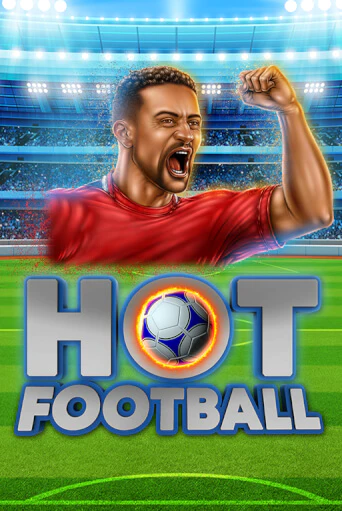 Hot Football бесплатная онлайн игра от лучшего сайта Гранд Казино Казахстан