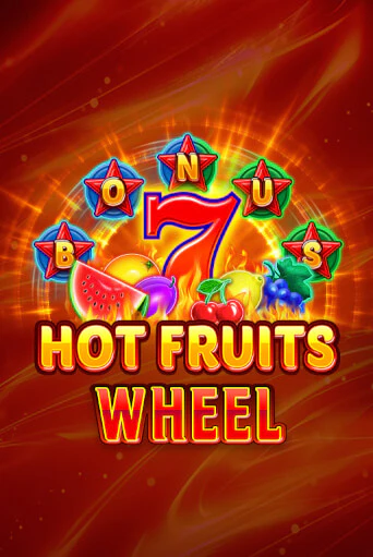 Hot Fruits Wheel бесплатная онлайн игра от лучшего сайта Гранд Казино Казахстан