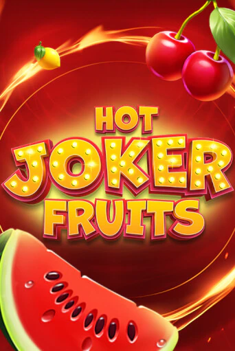 Hot Joker Fruits бесплатная онлайн игра от лучшего сайта Гранд Казино Казахстан