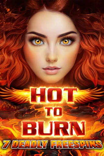 Hot to Burn 7 Deadly Free Spins бесплатная онлайн игра от лучшего сайта Гранд Казино Казахстан