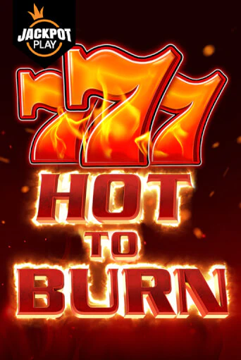 Hot to Burn Jackpot Play бесплатная онлайн игра от лучшего сайта Гранд Казино Казахстан