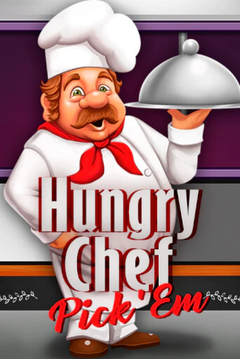 Hungry Chef Pick'em бесплатная онлайн игра от лучшего сайта Гранд Казино Казахстан