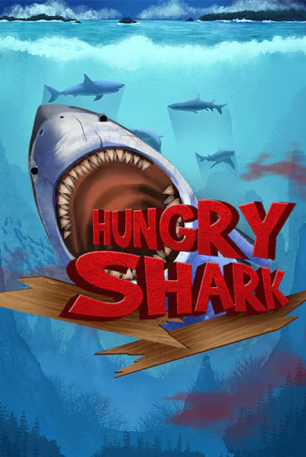 Hungry Shark бесплатная онлайн игра от лучшего сайта Гранд Казино Казахстан