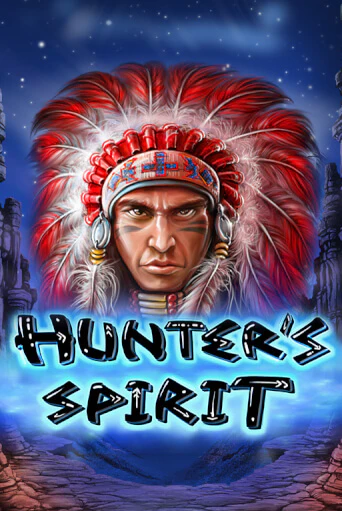 Hunter's Spirit бесплатная онлайн игра от лучшего сайта Гранд Казино Казахстан