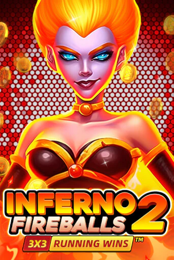 Inferno Fireballs 2: Running Wins бесплатная онлайн игра от лучшего сайта Гранд Казино Казахстан