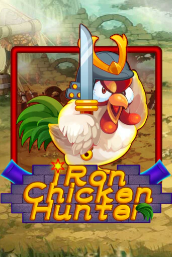 Iron Chicken Hunter бесплатная онлайн игра от лучшего сайта Гранд Казино Казахстан